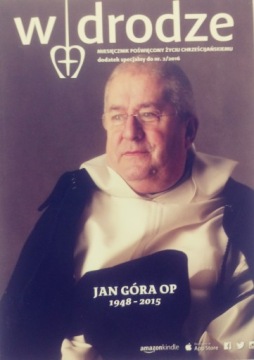 W drodze nr 2/2016 Jan Góra OP