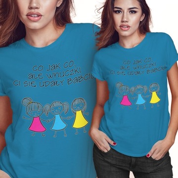 KOSZULKA T-SHIRT DZIEŃ BABCI 2XL WNUCZKI CI SIĘ UDAŁY BABCIU PREZENT JAKOŚĆ