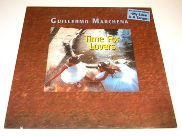 Guillermo Marchena – Time For Lovers MAXI 12''