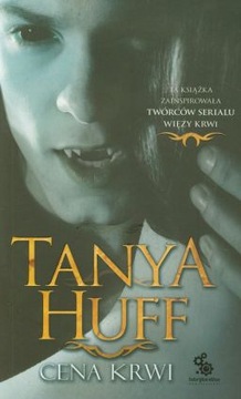 Cena krwi Tanya Huff Fabryka Słów