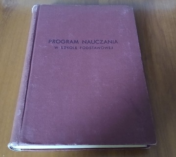 Program nauczania w szkole podstawowej / Ministerstwo Oświaty Wł Bieńkowski