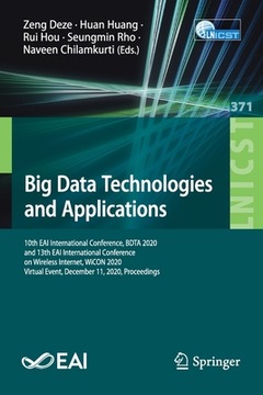 Big Data Technologies and Applications: 10th EAI