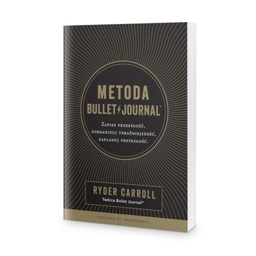 Metoda Bullet Journal - Ryder Carroll