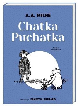 Chatka Puchatka Milne ilustracje Shepard ZL