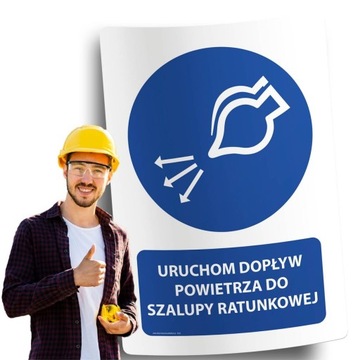 Naklejki BHP znak ostrzegawczy URUCHOM DOPŁYW POWIETRZA DO SZALUPY RATUNK.
