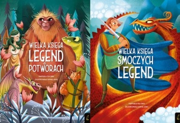 Fantastyczne Stworzenia. Księga legend o potworach smoczych + legend Orsi