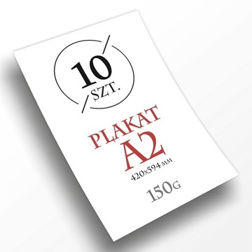 Plakat A2 - 10 sztuk - papier 150g Whiteback
