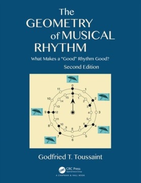 The Geometry of Musical Rhythm: What Makes a Good Rhythm Good?, Second