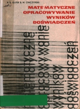 MATEMATYCZNE OPRACOWYWANIE WYNIKÓW DOŚWIADCZEŃ