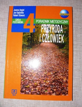 Przyroda i człowiek poradnik metodyczny 4