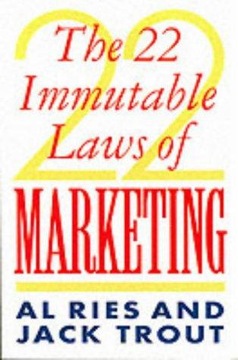 The 22 Immutable Laws Of Marketing AL RIES