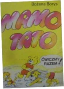 Mamo tato ćwiczmy razem - Borys