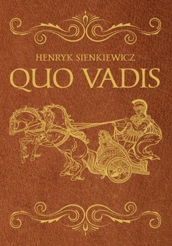 QUO VADIS Henryk Sienkiewicz (NOWA/FOLIA)