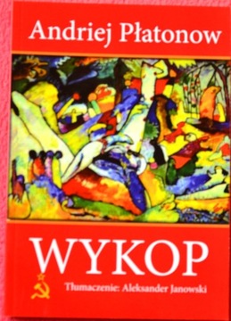 Wykop - Andriej Płatonow