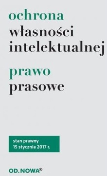 Ochrona własności intelektualnej, prawo prasowe