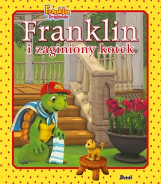 Franklin i zaginiony kotek. Franklin i przyjaciele Paulette Bourgeois Debit