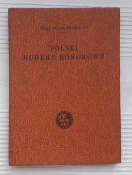Polski Kodeks Honorowy Władysław Boziewicz REPRINT