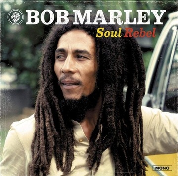 BOB MARLEY & THE WAILERS Soul Rebel LP Mono