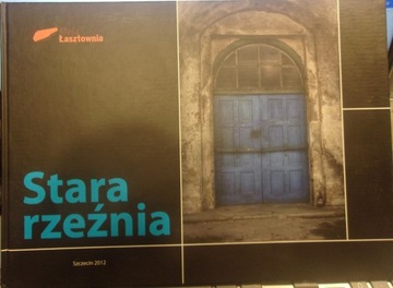 Stara rzeźnia Szczecin Łasztownia