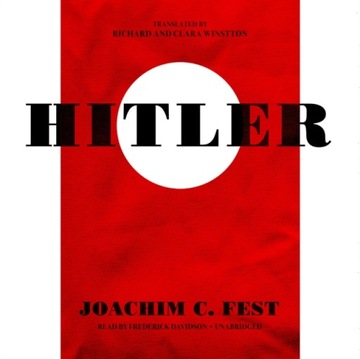 Hitler - Fest, Joachim C. AUDIOBOOK
