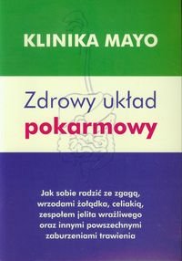 Zdrowy układ pokarmowy Jak sobie radzić ze zgagą..