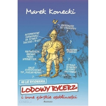 Lodowy rycerz i inne górskie opowiadania Annapurna