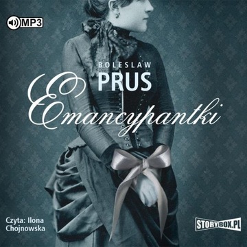 EMANCYPANTKI AUDIOBOOK, BOLESŁAW PRUS