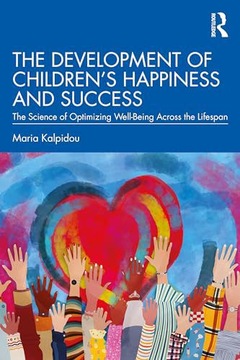 DEVELOPMENT OF CHILDRENS HAPPINESS+SUC - Maria Kalpidou (KSIĄŻKA)