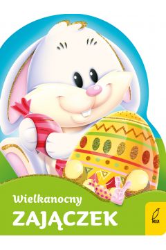 Wielkanocny zajączek Praca zbiorowa
