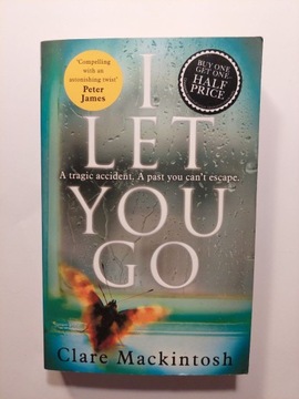 I Let You Go Clare Mackintosh
