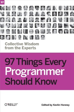Henney, Kevlin 97 Things Every Programmer Should Know: Collective Wisdom fr