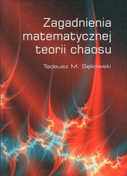 Zagadnienia matematycznej teorii chaosu