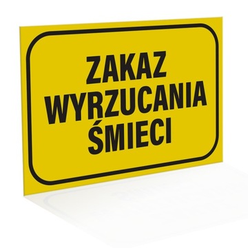 Tabliczka ZAKAZ WYRZUCANIA ŚMIECI 15x22 cm