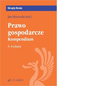 Prawo gospodarcze. Kompendium Jan Olszewski