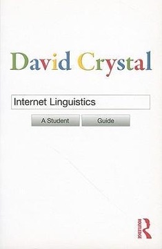 Internet Linguistics: A Student Guide DAVID CRYSTAL
