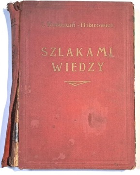 NUSBAUM-HILAROWICZ SZLAKAMI WIEDZY