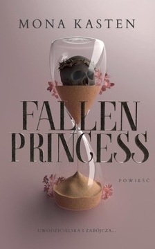Fallen Princess Mona Kasten