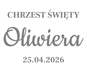 naklejka napis Chrzest Święty Imię na tablicę 60cm, ściankę balonową KOLORY