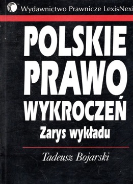 Polskie prawo karne Tadeusz Bojarski