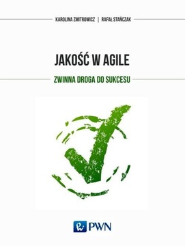 JAKOŚĆ W AGILE.