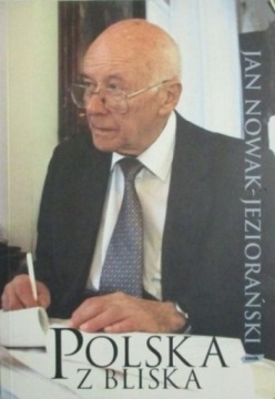 Jan Nowak - Polska z bliska