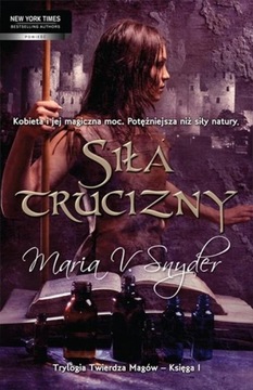 Siła trucizny. Trylogia Twierdza Magów Snyder -tk