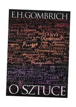 O SZTUCE ERNST H. GOMBRICH