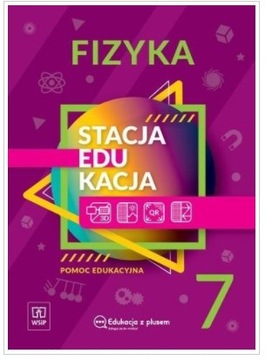 Stacja edukacja Fizyka SP 7 WSiP