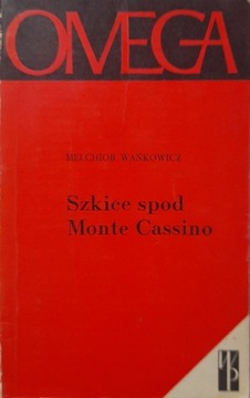 Szkice spod Monte Cassino Melchior Wańkowicz