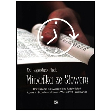 ks. Eugeniusz Ploch - Minutka ze Słowem. Rozważani