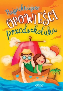 NAJPIĘKNIEJSZE OPOWIEŚCI PRZEDSZKOLAKA Antosiewicz