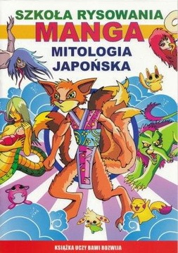 Szkoła rysowania. Mitologia Japońska