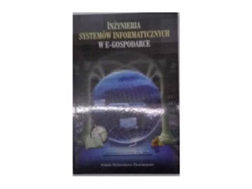 Inżynieria systemów informatycznych w E Gospodarce