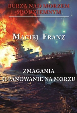 Burza nad Morzem Śródziemnym Tom II